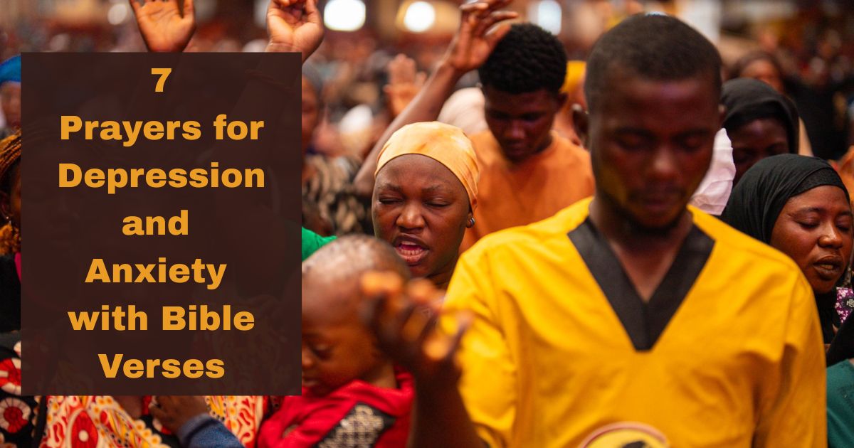 Prayers for Depression and Anxiety with Bible Verses